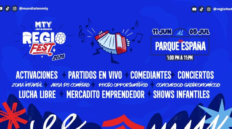 Invita Monterrey al “Regio Fest” con motivo del Mundial
